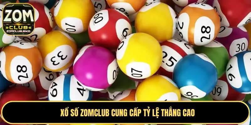 Xổ Số Zomclub - Dự Đoán May Mắn Và Nhận Thưởng Lớn Mỗi Ngày 3 Xổ số luôn hấp dẫn nhờ giải thưởng siêu lớn